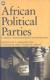 African political parties: Evolution, institutionalism and governance
