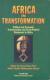 Africa in Transformation: Political and Economic Transformation and Socio-Political Responses in Africa. Volume One – Political and Economic Issues