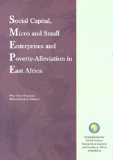 Social Capital, Micro and Small Enterprises and Poverty-Alleviation in East Africa