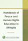HANDBOOK OF PEACE AND HUMAN RIGHTS EDUCATION IN ETHIOPIA