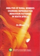 ANALYSIS OF CHANGING RURAL WOMEN’S REPRODUCTIVE BEHAVIOUR PATTERNS IN SOUTH AFRICA ANALYSIS OF CHANGING RURAL WOMEN’S REPRODUCTIVE BEHAVIOUR PATTERNS IN SOUTH AFRICA